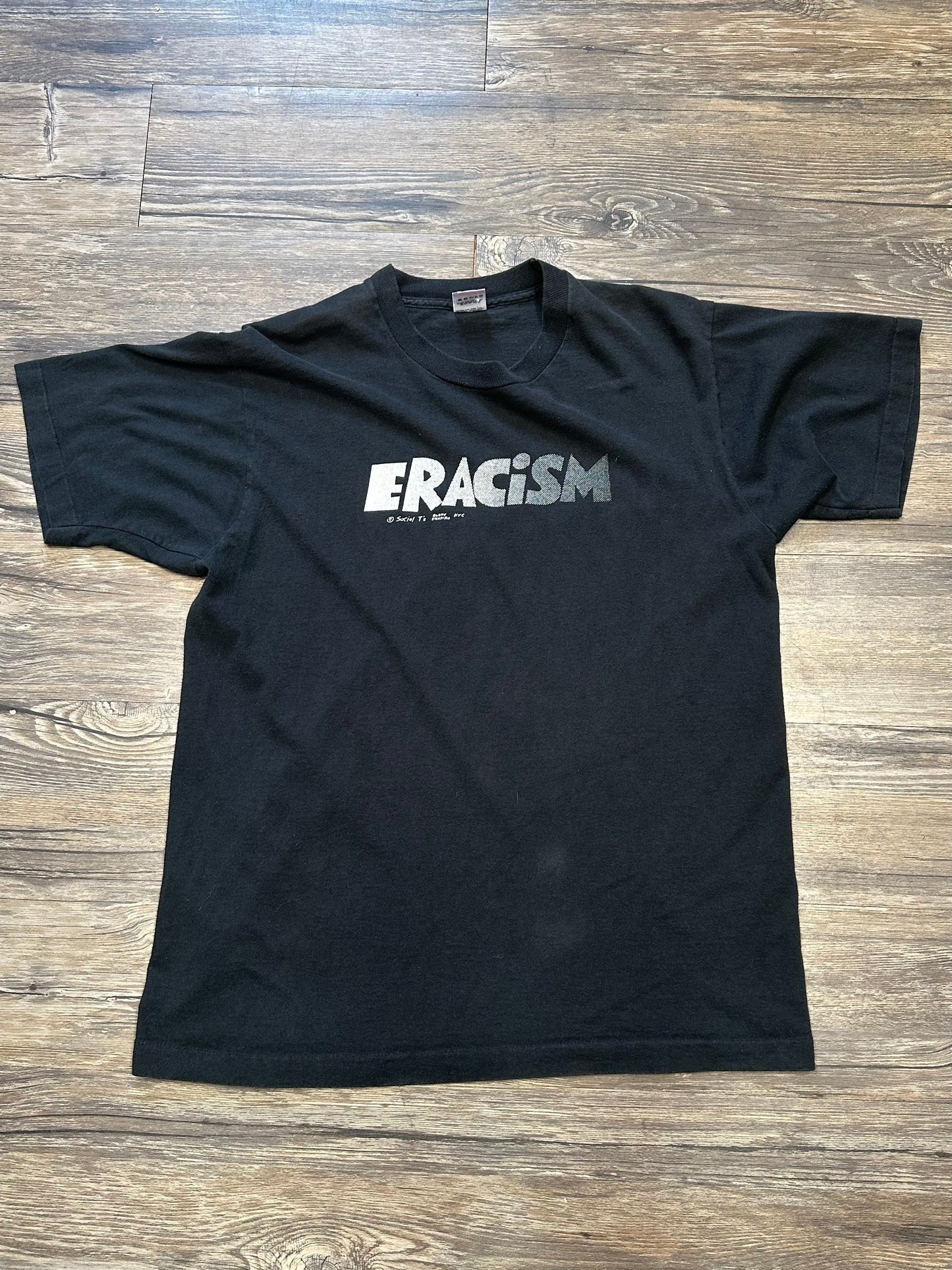 ERACISM TEXT T-SHIRT (LARGE)